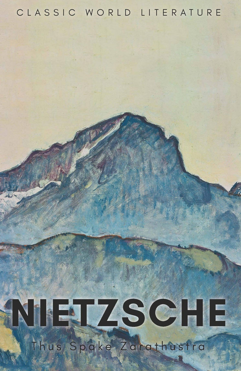 Thus Spake Zarathustra | Friedrich Nietzsche | Wordsworth