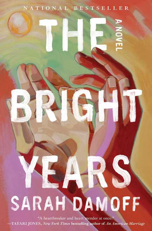 Bright Years by Sarah Damoff