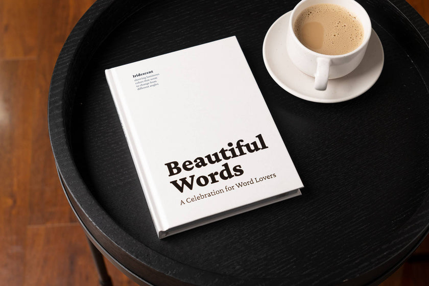 Beautiful Words: A Celebration for Word Lovers