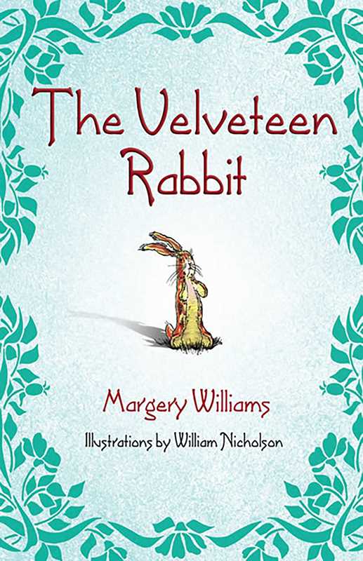 Velveteen Rabbit by Margery Williams