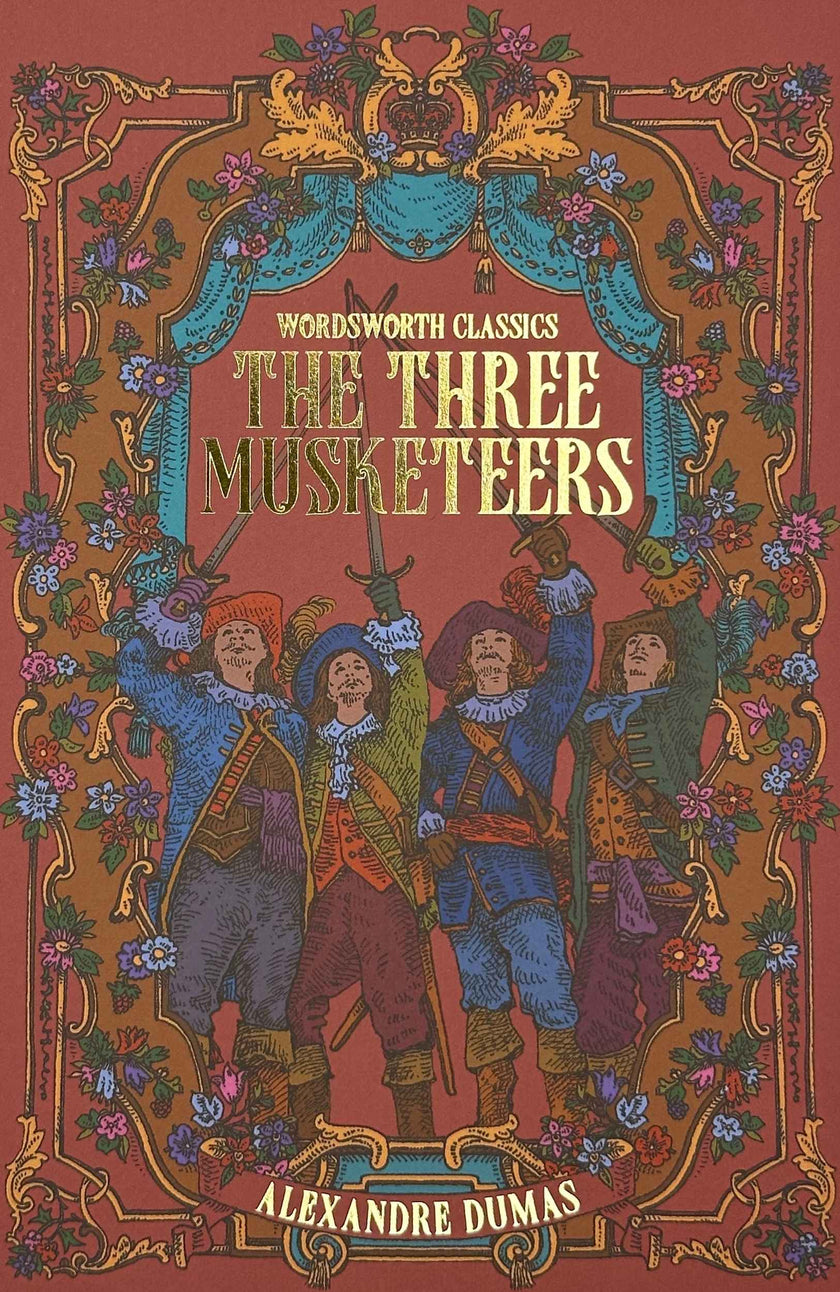 The Three Musketeers | Dumas | Wordsworth Classic | Book