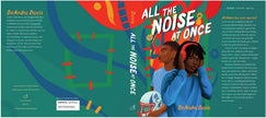 All the Noise at Once by DeAndra Davis
