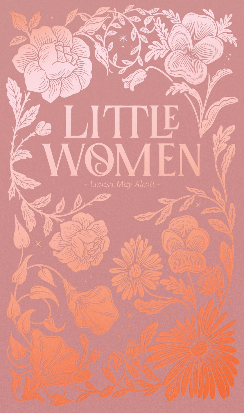 Little Women | Alcott | Luxe Edition | Hardcover