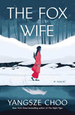 Fox Wife A Novel