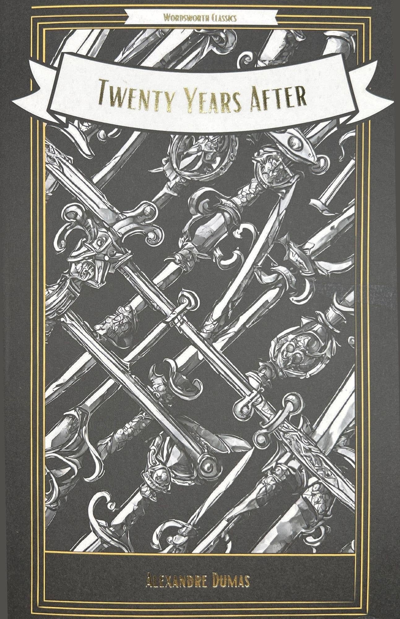 Twenty Years After | Dumas | Wordsworth Classic | Book